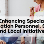 Enhancing Special Education Personnel, State and Local Initiatives